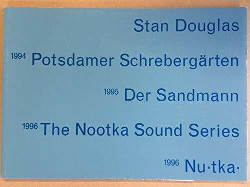 Douglas, Stan Stan Douglas: Der Sandman