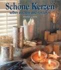 Civil, Diana Schöne Kerzen: Selber machen und verzieren