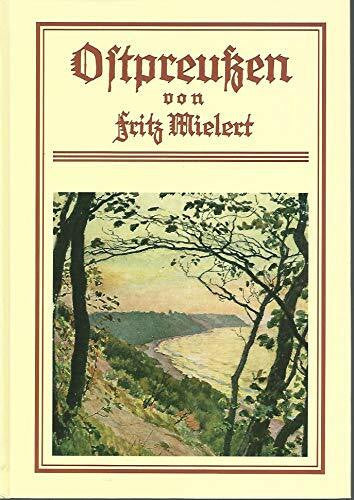 Mielert, Fritz Ostpreussen