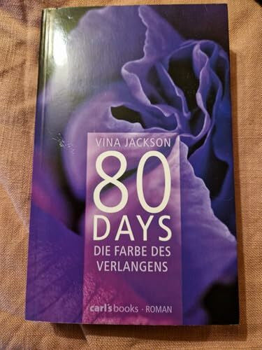 Wollermann, Thomas 80 Days - Die Farbe des Verlangens: Band 4 Roman