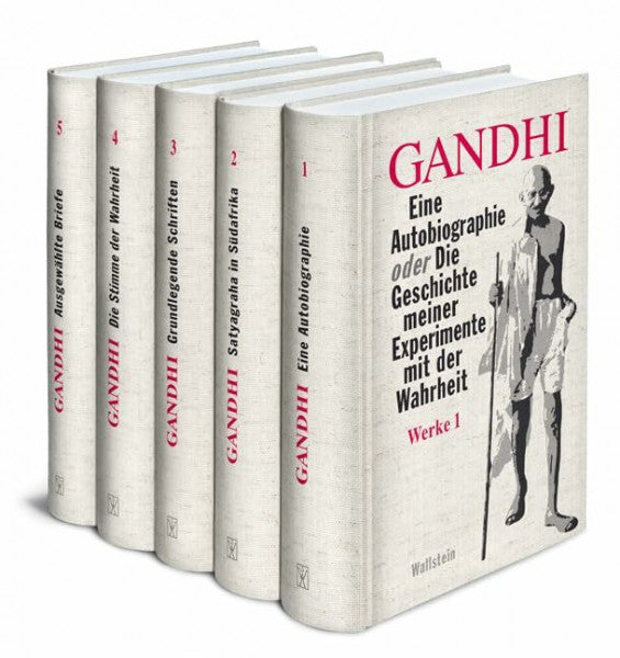 Sternstein, Wolfgang Ausgewählte Werke: Eine Autobiographie; Satyagraha in Südafrika; Grundlegende Schriften; Die Stimme der Wahrheit; Ausgewählte Briefe