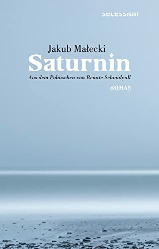 Schmidgall, Renate Saturnin: Saturnin