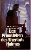 Klaus E. R. von Schwarze Das Privatleben des Sherlock Holmes. Kriminalroman