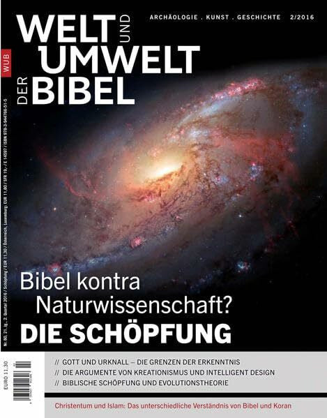 Oberthür, Rainer Welt und Umwelt der Bibel / Die Schöpfung: Bibel kontra Naturwissenschaft?