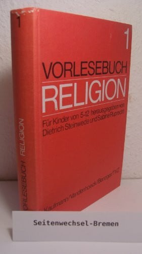 Steinwede, Dietrich Vorlesebuch Religion, Bd.1