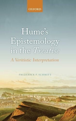 Schmitt Hume's Epistemology in the Treatise: A Veritistic Interpretation