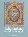 Halbfas, Hubertus Religionsbuch. Unterrichtswerk für den katholischen Religionsunterricht am Gymnasium: Religionsbuch, Sekundarstufe I, 5./6. Schuljahr