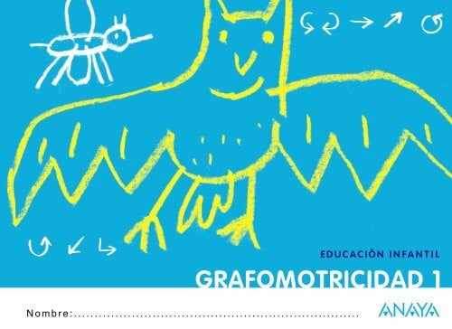 Anaya Educación Grafomotricidad 1. (Cuadernos educacion infantil (43))
