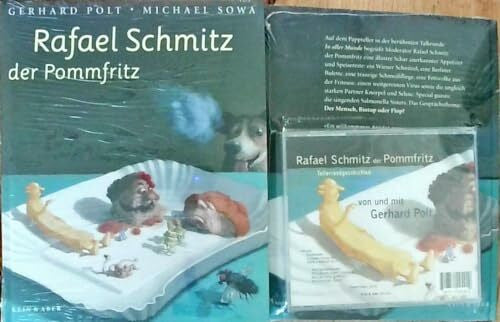 Polt, Gerhard Rafael Schmitz der Pommfritz