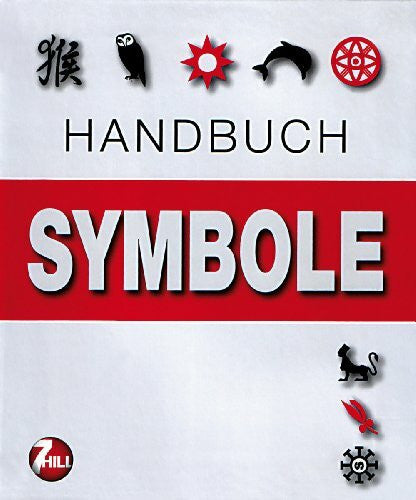Forty, Sandra Handbuch Symbole: Über 700 grafische Zeichen aus aller Welt und ihre Bedeutung