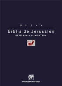 Ubieta López, José Angel . . . [Et Al. ] Nueva Biblia de Jerusalén