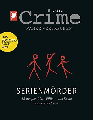 Gruner+Jahr GmbH stern Crime - Wahre Verbrechen: Das Sommer-Buch 2021