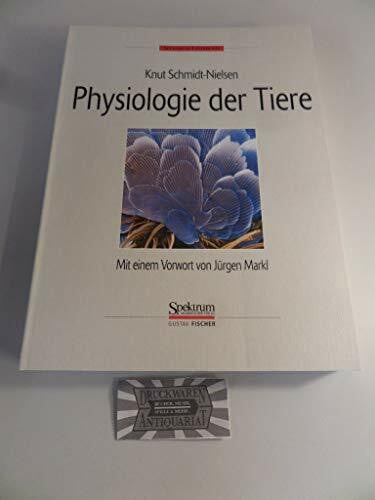 Schmidt-Nielsen, Knut Physiologie der Tiere