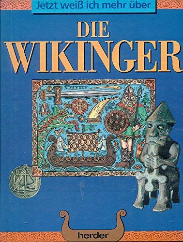 Nicholson Robert und Claire Watts Jetzt weiß ich mehr über die Wikinger