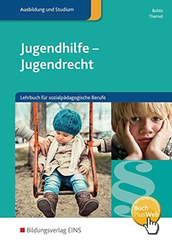 Themel, Jobst Jugendhilfe - Jugendrecht: Lehrbuch für sozialpädagogische Berufe Schulbuch