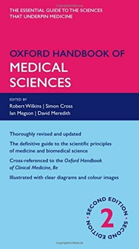 Meredith, David, Dr. Oxford Handbook of Medical Sciences (Oxford Medical Handbooks)