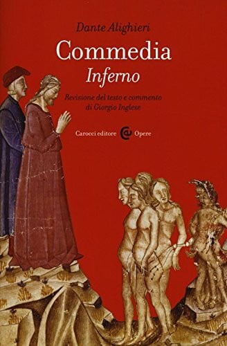 Alighieri, Dante Commedia. Inferno. Ediz. critica (Opere)