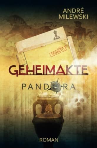Milewski, André Geheimakte Pandora