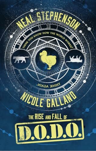 Galland, Nicole The Rise and Fall of D.O.D.O.