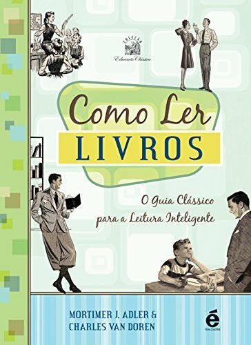 _ Como Ler Livros (Em Portuguese do Brasil)
