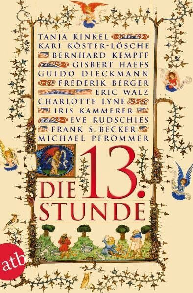 Kempff, Bernhard Walter Die dreizehnte Stunde: Originalausgabe