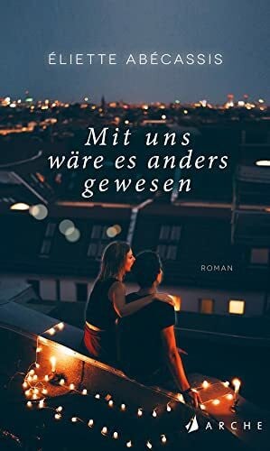 Schoch, Julia Mit uns wäre es anders gewesen