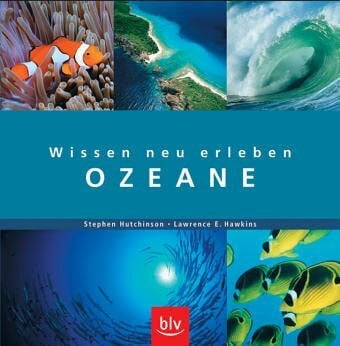 Bittmann, Wolfgang Wissen neu erleben: Ozeane