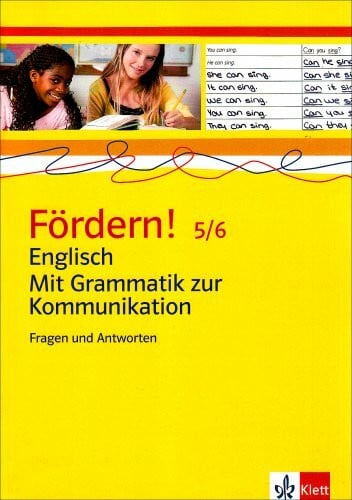 Fördern! 5/6 Englisch Mit Grammatik zu Kommunikation. Basisniveau: Kopiervorlagen Klasse 5/6