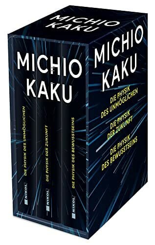 Kaku, Michio Michio Kaku: 3 Bände im Schuber: Die Physik des Unmöglichen - Die Physik der Zukunft - Die Physik des Bewusstseins