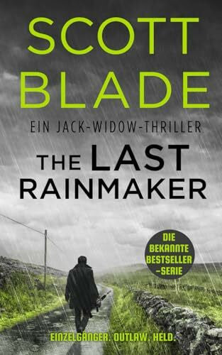 Aus dem Englischen von Dörthe Russek für Literary Queens The Last Rainmaker (Jack Widow (Deutsche Ausgabe), Band 9)