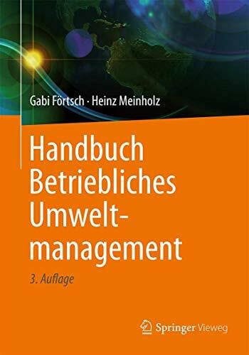 Meinholz, Heinz Handbuch Betriebliches Umweltmanagement