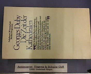 Duby, Georges Die Zeit der Kathedralen (5001 730). Kunst und Gesellschaft 980 - 1420