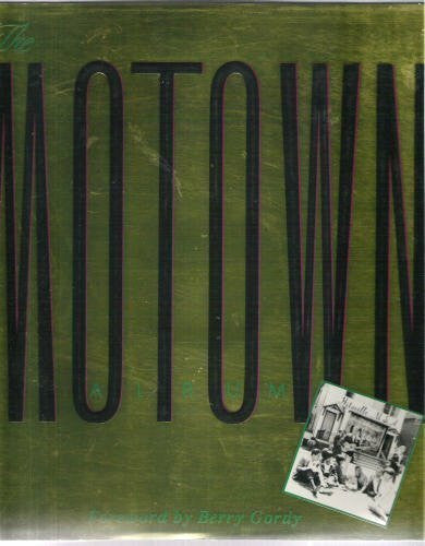Mitchell, Elvis The Motown Album: The Sound of Young America