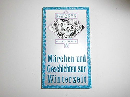 Ackermann, Erich Märchen und Geschichten zur Winterzeit
