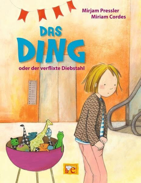 Cordes, Miriam Das Ding oder der verflixte Diebstahl