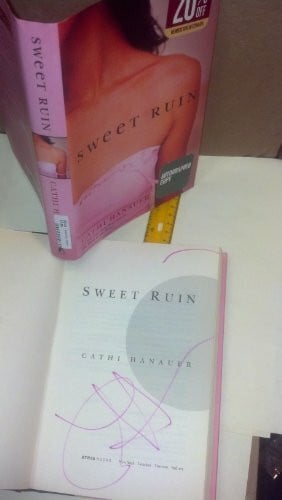 Hanauer, Cathi Sweet Ruin: A Novel