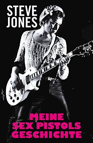 Paul Fleischmann Meine Sex Pistols Geschichte