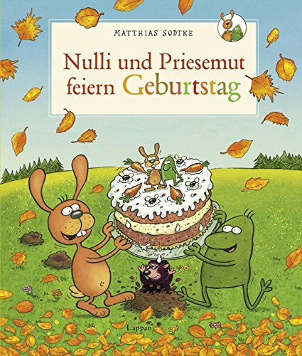 Sodtke, Matthias Nulli und Priesemut: Nulli und Priesemut feiern Geburtstag