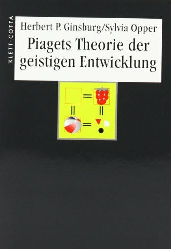Opper, Sylvia Piagets Theorie der geistigen Entwicklung