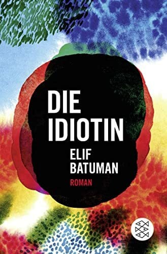 Kemper, Eva Die Idiotin: Roman