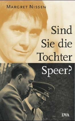 Seifert, Sabine Sind Sie die Tochter Speer?