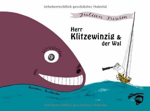 Butenko, Bohdan Herr Klitzewinzig und der Wal