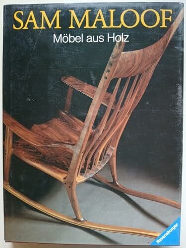 Maloof, Sam Sam Maloof: Möbel aus Holz