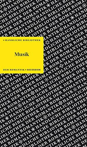 von Wietersheim, Dagmar Musik: Handliche Bibliothek der Romantik Band 8