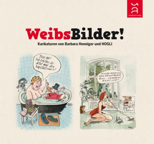 Herbert Schirmer WeibsBilder! Karikaturen