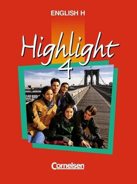 Cox, Roderick English H/Highlight - Ausgabe A: English H, Highlight, Bd.4A, 8. Schuljahr, Ausgabe für Nordrhein-Westfalen, Hessen, Rheinland-Pfalz, Schleswig-Holstein, Mecklenburg-Vorpommern, Berl
