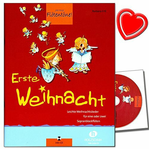 Ertl, Barbara Erste Weihnacht (mit CD): 33 leichte Weihnachtslieder für eine oder zwei Sopranblockflöten