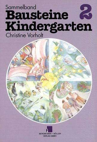 Vorholt, Christine Sammelband 'Bausteine Kindergarten': Bausteine Kindergarten, Sammelbd.2, Zirkus