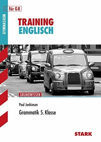 Jenkinson, Paul STARK Training Gymnasium - Englisch Grammatik 5. Klasse