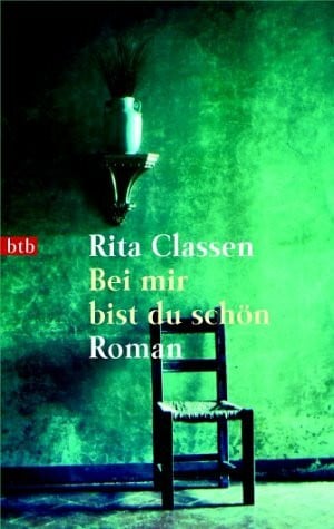 Classen, Rita Bei mir bist du schön